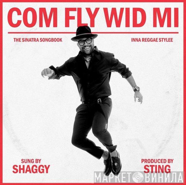 Shaggy  - Com Fly Wid Mi