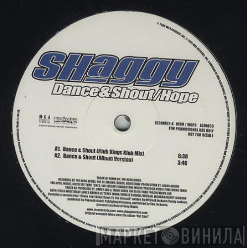 Shaggy - Dance & Shout / Hope