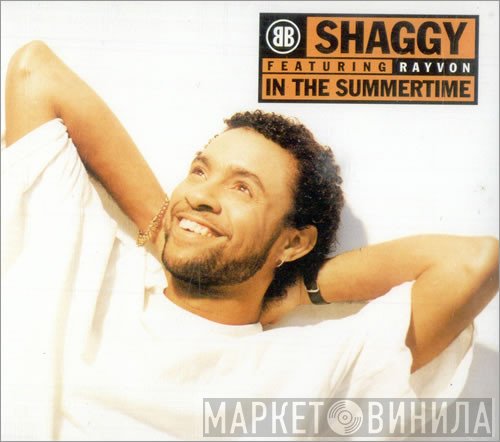 Shaggy Featuring Rayvon  - In The Summertime