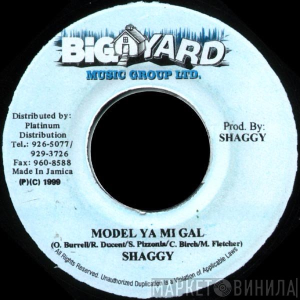 Shaggy  - Model Ya Mi Gal