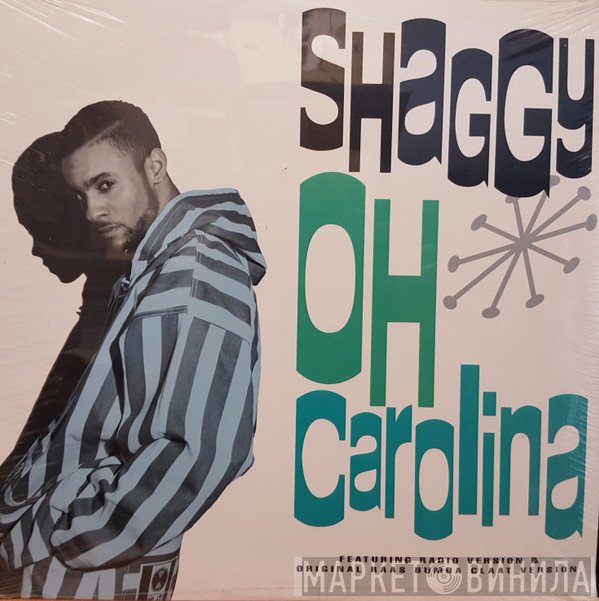 Shaggy - Oh Carolina / Love Me Up