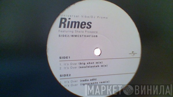 Shaila Prospere, Rimes - It's Over