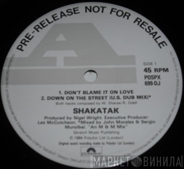 Shakatak - Don't Blame It On Love