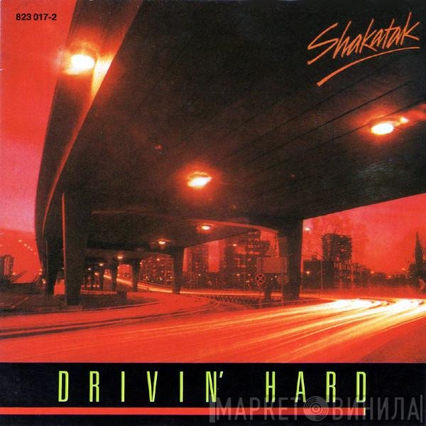 Shakatak  - Drivin' Hard