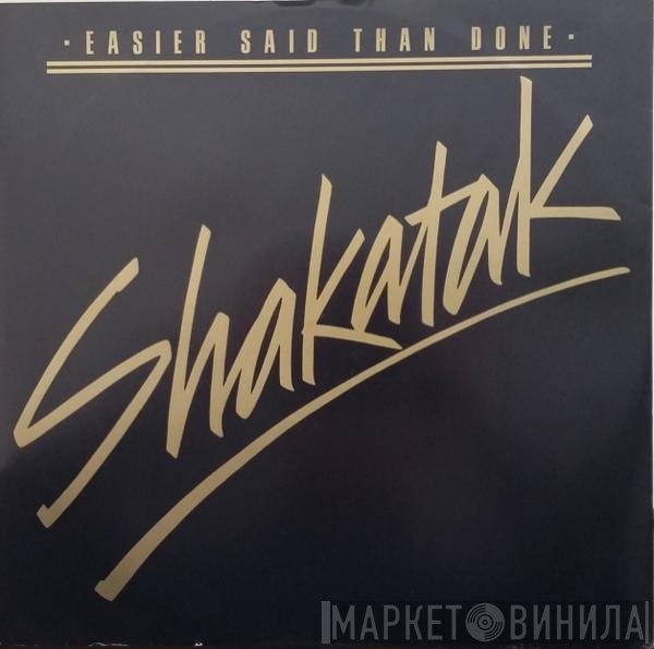 Shakatak - Easier Said Than Done