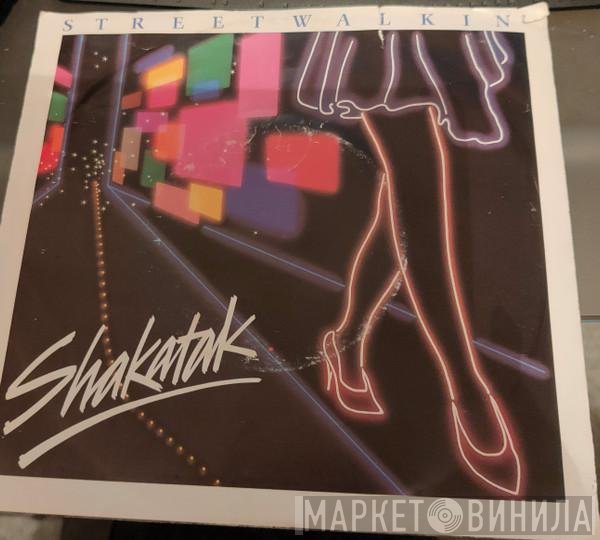 Shakatak  - Streetwalkin'