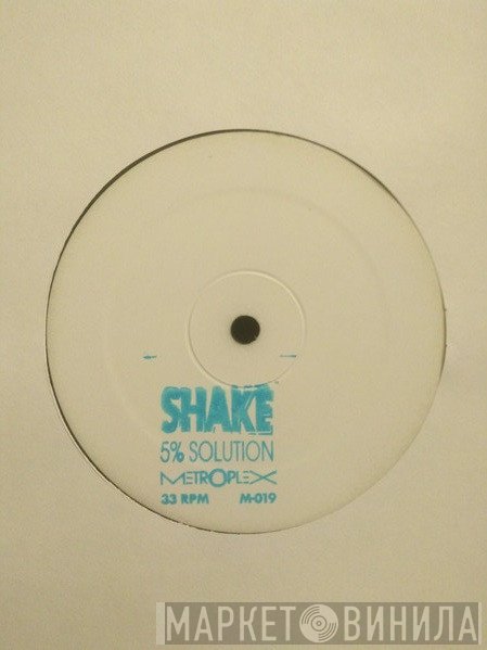 Shake  - 5% Solution