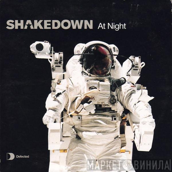Shakedown  - At Night