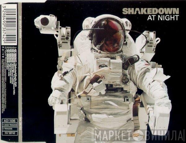 Shakedown  - At Night