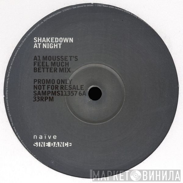 Shakedown  - At Night