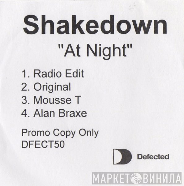Shakedown  - At Night