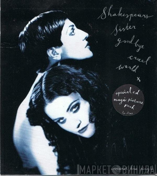 Shakespear's Sister  - Goodbye Cruel World