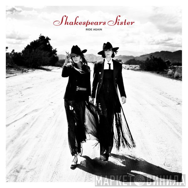 Shakespear's Sister  - Ride Again