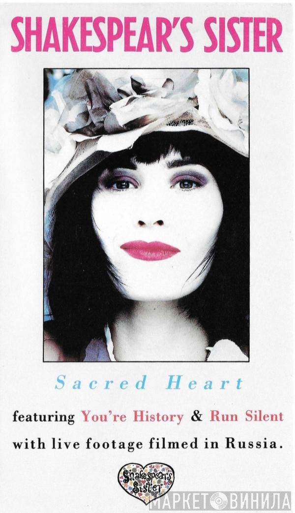 Shakespear's Sister  - Sacred Heart