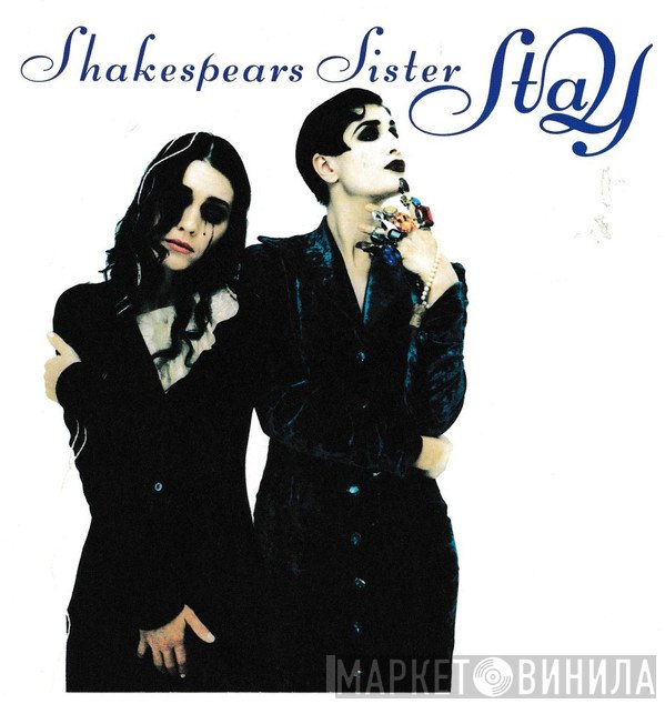Shakespear's Sister  - Stay