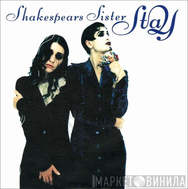 Shakespear's Sister  - Stay