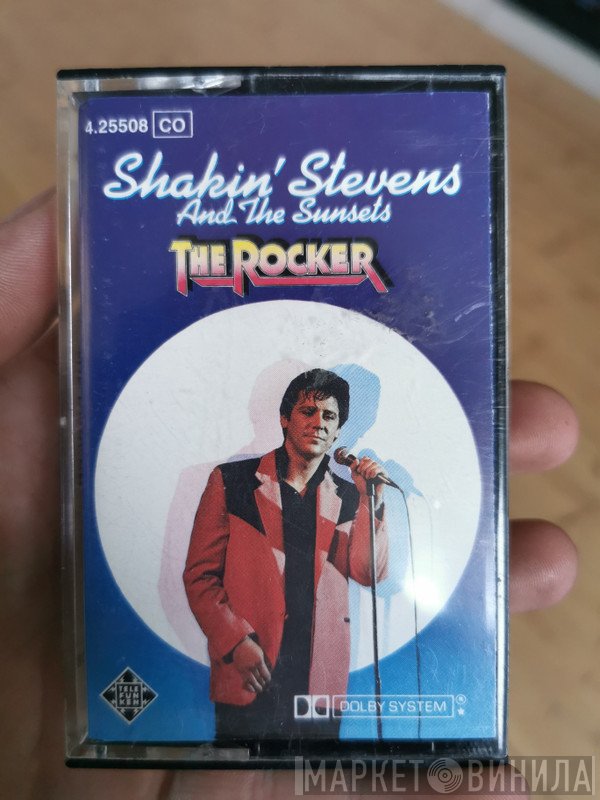 Shakin' Stevens And The Sunsets  - The Rocker