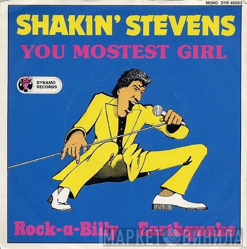 Shakin' Stevens And The Sunsets - You Mostest Girl