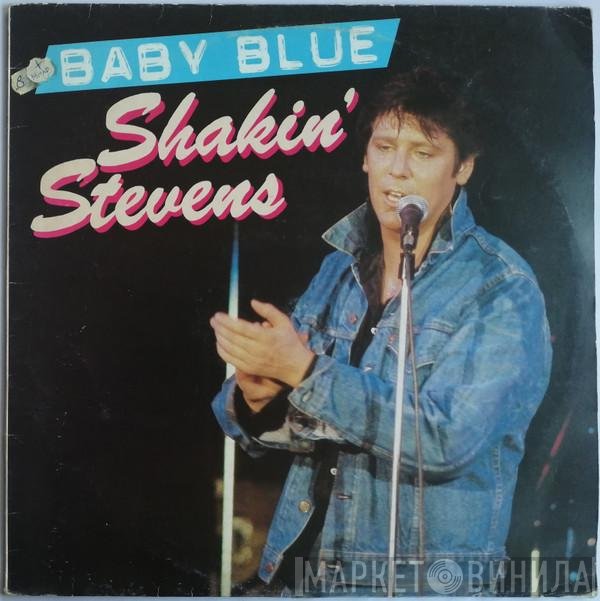Shakin' Stevens  - Baby Blue