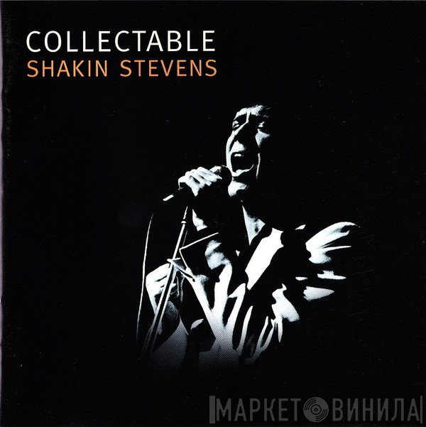 Shakin' Stevens  - Collectable Shakin Stevens