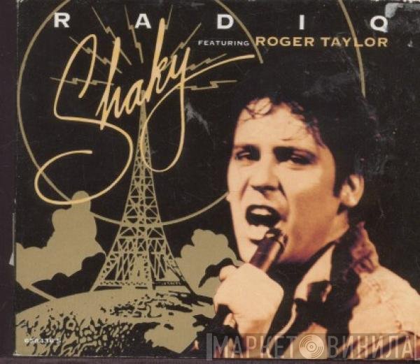 Shakin' Stevens Featuring Roger Taylor  - Radio
