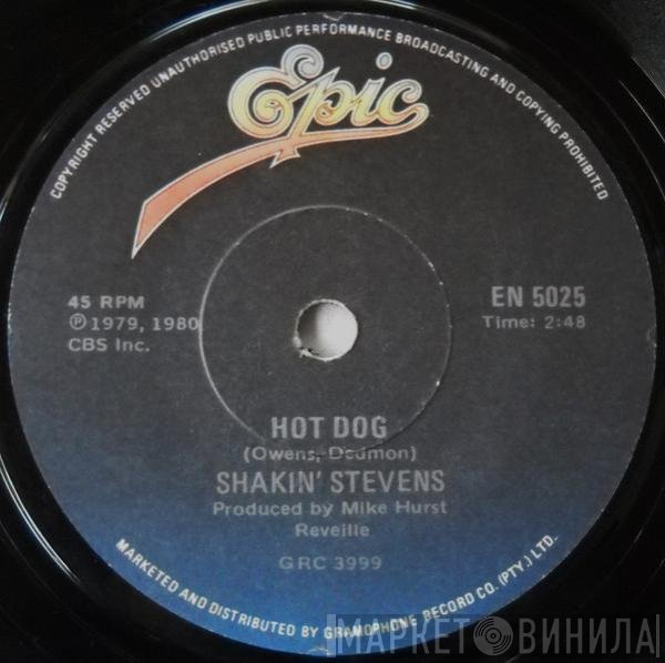 Shakin' Stevens  - Hot Dog
