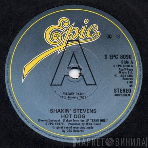 Shakin' Stevens  - Hot Dog