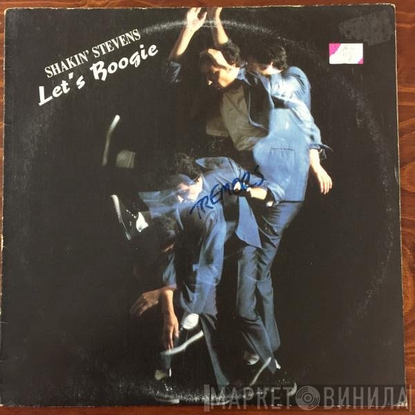 Shakin' Stevens  - Let's Boogie