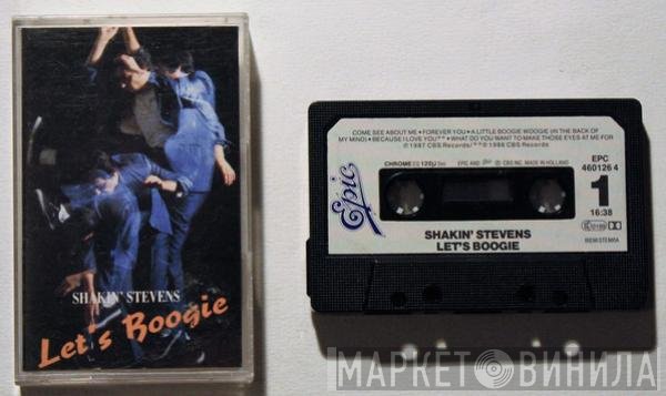 Shakin' Stevens  - Let's Boogie