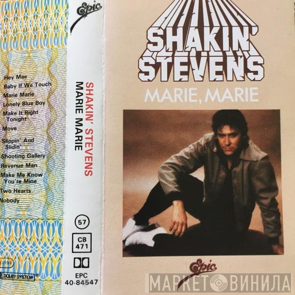 Shakin' Stevens  - Marie Marie