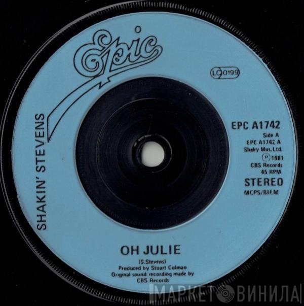 Shakin' Stevens - Oh Julie
