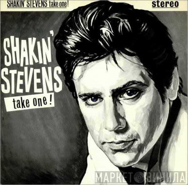 Shakin' Stevens  - Take One!
