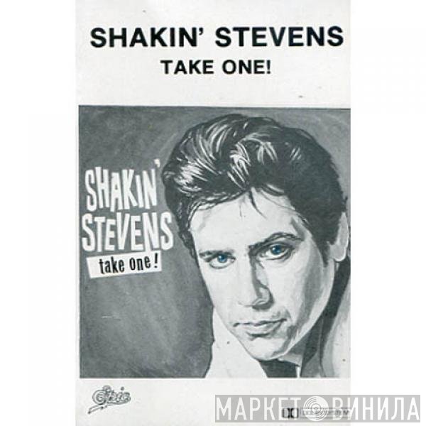 Shakin' Stevens  - Take One!