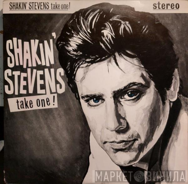Shakin' Stevens  - Take One!