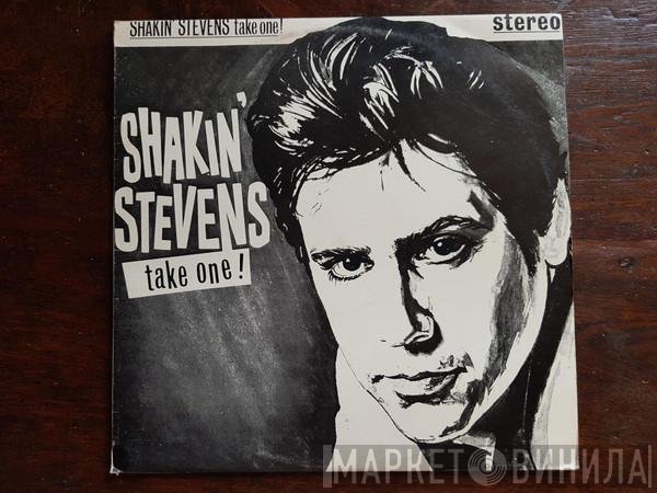 Shakin' Stevens  - Take One