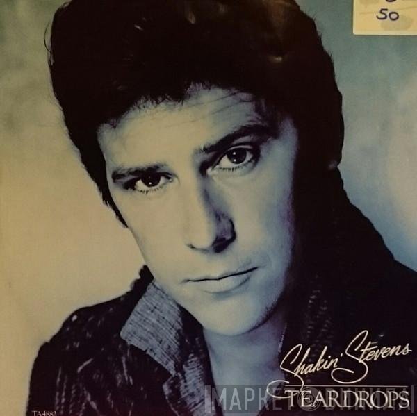 Shakin' Stevens - Teardrops