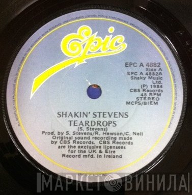 Shakin' Stevens  - Teardrops