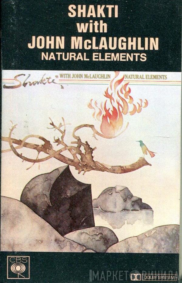 Shakti  With John McLaughlin  - Natural Elements