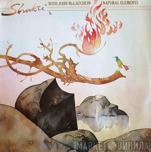 Shakti  With John McLaughlin  - Natural Elements