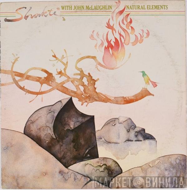 Shakti  With John McLaughlin  - Natural Elements