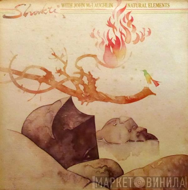 Shakti  With John McLaughlin  - Natural Elements