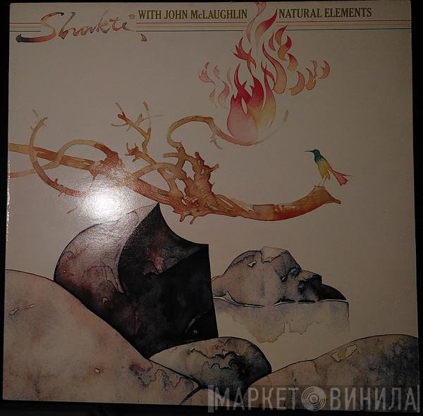 Shakti  With John McLaughlin  - Natural Elements