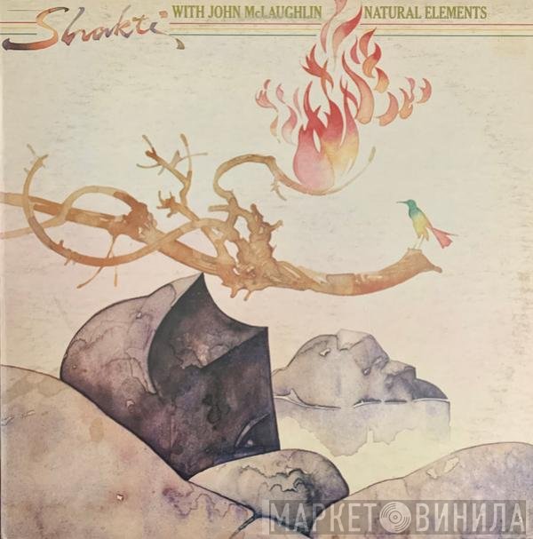Shakti  With John McLaughlin  - Natural Elements