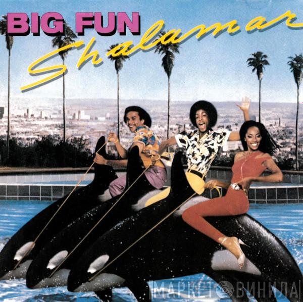 Shalamar  - Big Fun