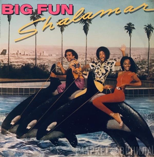Shalamar  - Big Fun