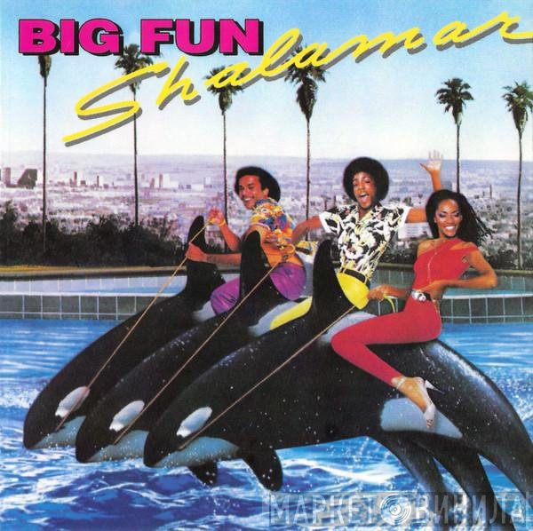 Shalamar  - Big Fun
