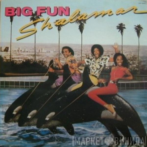 Shalamar  - Big Fun