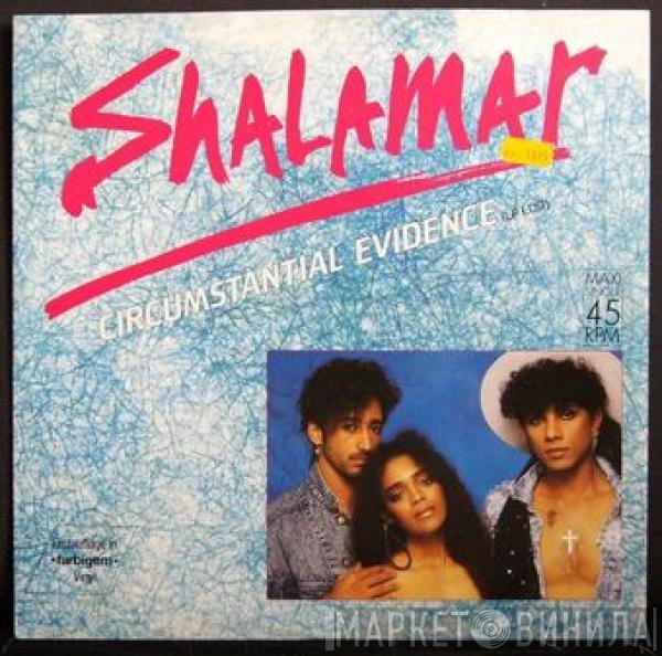 Shalamar  - Circumstantial Evidence