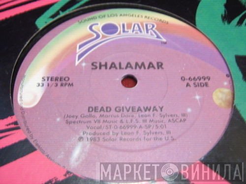 Shalamar  - Dead Giveaway