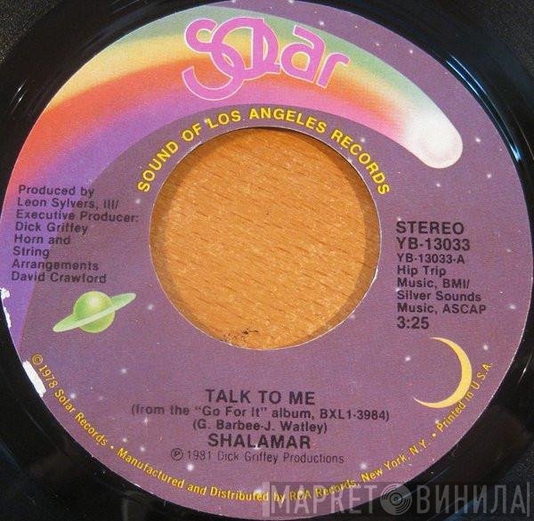 Shalamar  - Talk To Me